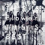 [Album] Flower – THIS IS Flower THIS IS BEST (2016.09.14/MP3/RAR)