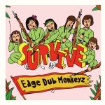 [Single] Edge Dub Monkeyz – SURVIVE (2016.07.27/MP3/RAR)
