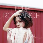 [Album] 大比良瑞希 – TRUE ROMANCE (2016.07.06/MP3/RAR)