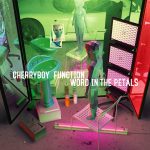 [Album] CHERRYBOY FUNCTION – WORD IN THE PETALS (2016.01.06/MP3/RAR)