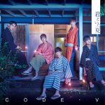 [Single] CODE-V – 君といた夏 (2016.07.27/MP3/RAR)
