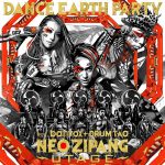 [Single] DANCE EARTH PARTY feat. banvox+DRUM TAO – NEO ZIPANG~UTAGE~ (2016.08.03/MP3/RAR)
