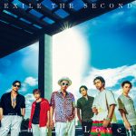 [Single] EXILE THE SECOND – Summer Lover (2017.06.28/MP3/RAR)