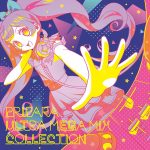 [Album] V.A – プリパラ ULTRA MEGA MIX COLLECTION (2017.06.30/MP3/RAR)