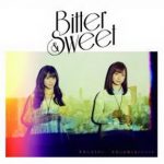[Single] Bitter & Sweet – 幸せになりたい。写真には残らないシュート (2017.05.17/MP3/RAR)