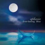 [Album] Aphasia – Ever-lasting Blue (2017.05.10/MP3/RAR)