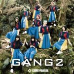 [Single] GANG PARADE – GANG 2 (2018.05.29/MP3/RAR)