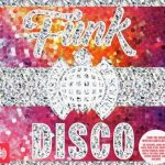 [Album] Various Artists – Ministry Of Sound – Funk The Disco (2016.10.28/MP3+FLAC/RAR)
