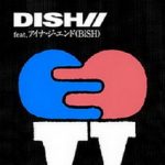 [Single] DISH// – SING-A-LONG feat.アイナ・ジ・エンド（BiSH） (2019.02.07/AAC/RAR)