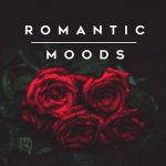 [Album] Various Artists – Romantic Moods (2019/MP3/RAR)