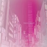 [Single] Aimi – Tokyo Night (2020.08.07/MP3/RAR)