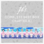[Album] μ’s Complete BEST BOX Chapter.03 (2019.12.25/MP3/RAR)