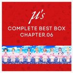 [Album] μ’s Complete BEST BOX Chapter.06 (2019.12.25/MP3/RAR)