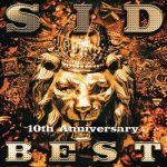 [Album] シド (SID) – SID 10th Anniversary BEST (2013.01.16/FLAC + MP3/RAR)