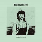 [Album] Spangle call Lilli line – Remember (2021.03.03/MP3/RAR)