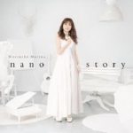 [Album] 堀内まり菜 – ナノ・ストーリー (2021.03.10/MP3 + FLAC/RAR)