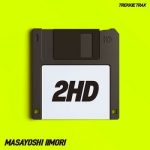 [Single] Masayoshi Iimori – 2HD (2021.04.23/FLAC 24bit Lossless/RAR)