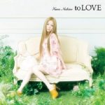 [Album] 西野カナ – to LOVE (2010.06.23/MP3 + Hi-Res FLAC/RAR)