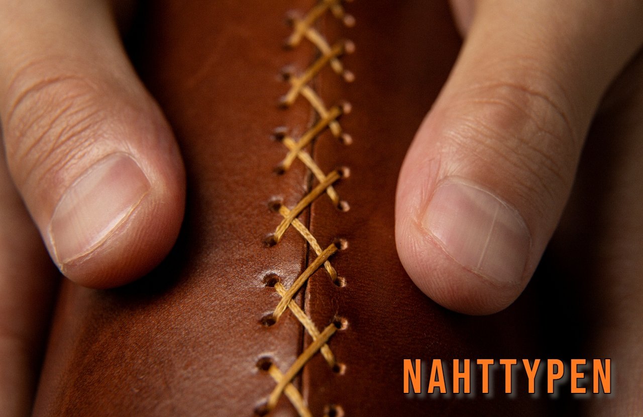 Nahttypen
