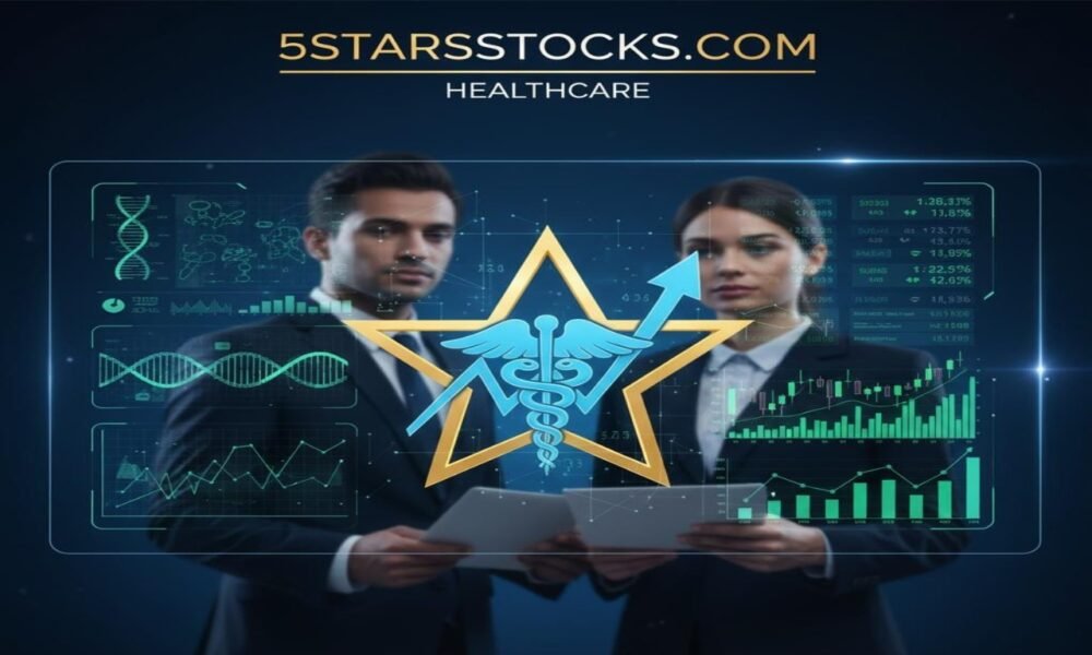 5starsstocks.com healthcare investment trends and analysis