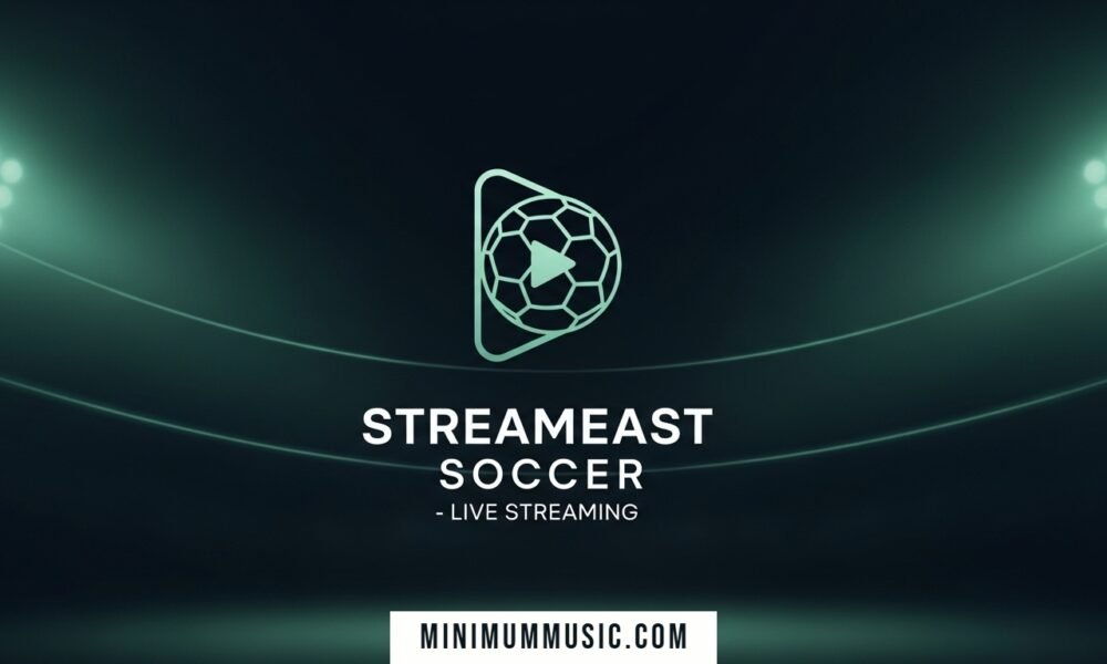 streameast soccer live streaming of football matches